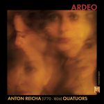 Quatuor ARDEO – Anton REICHA (1770 – 1836)
