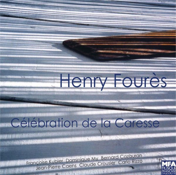 Célébration de la caresse Henry Fourès